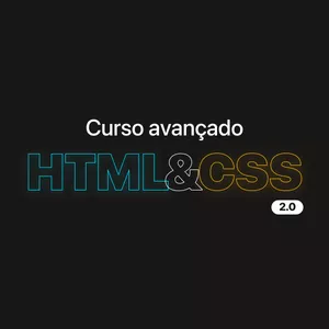 Curso avançado de HTML e CSS – Imersão CSS 2.0